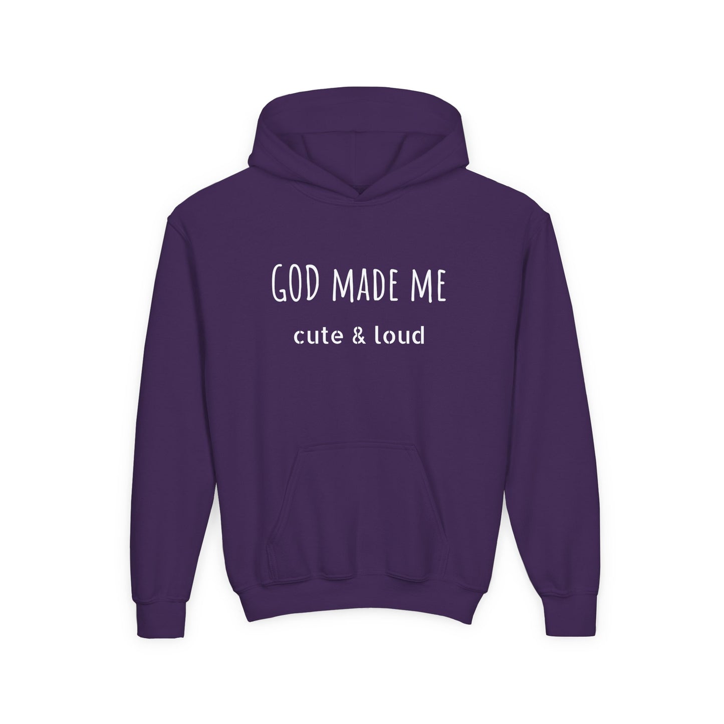 God Made Me Hooded Sweatshirt