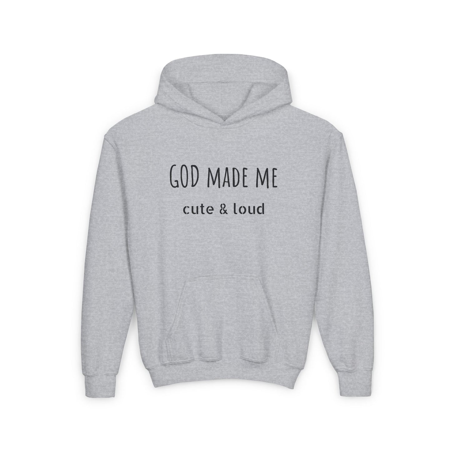 God Made Me Hooded Sweatshirt