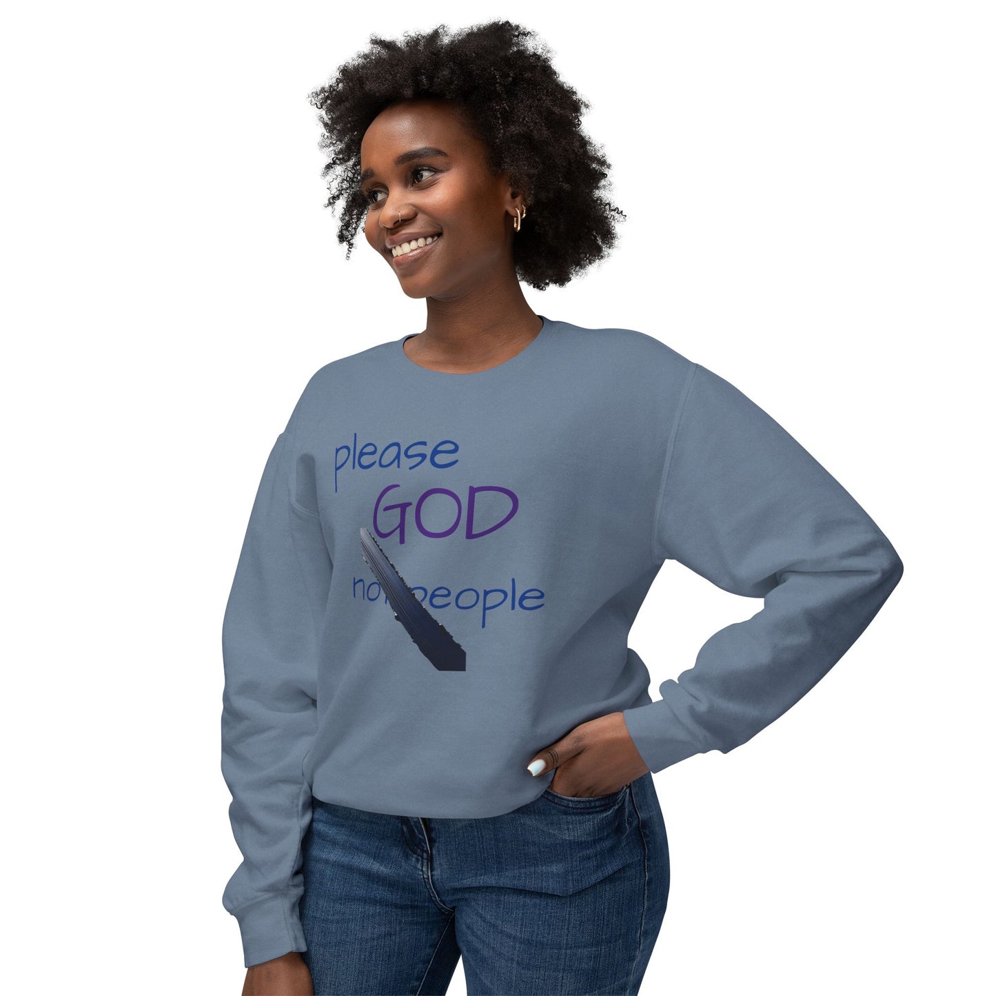 Please God Crewneck Sweatshirt
