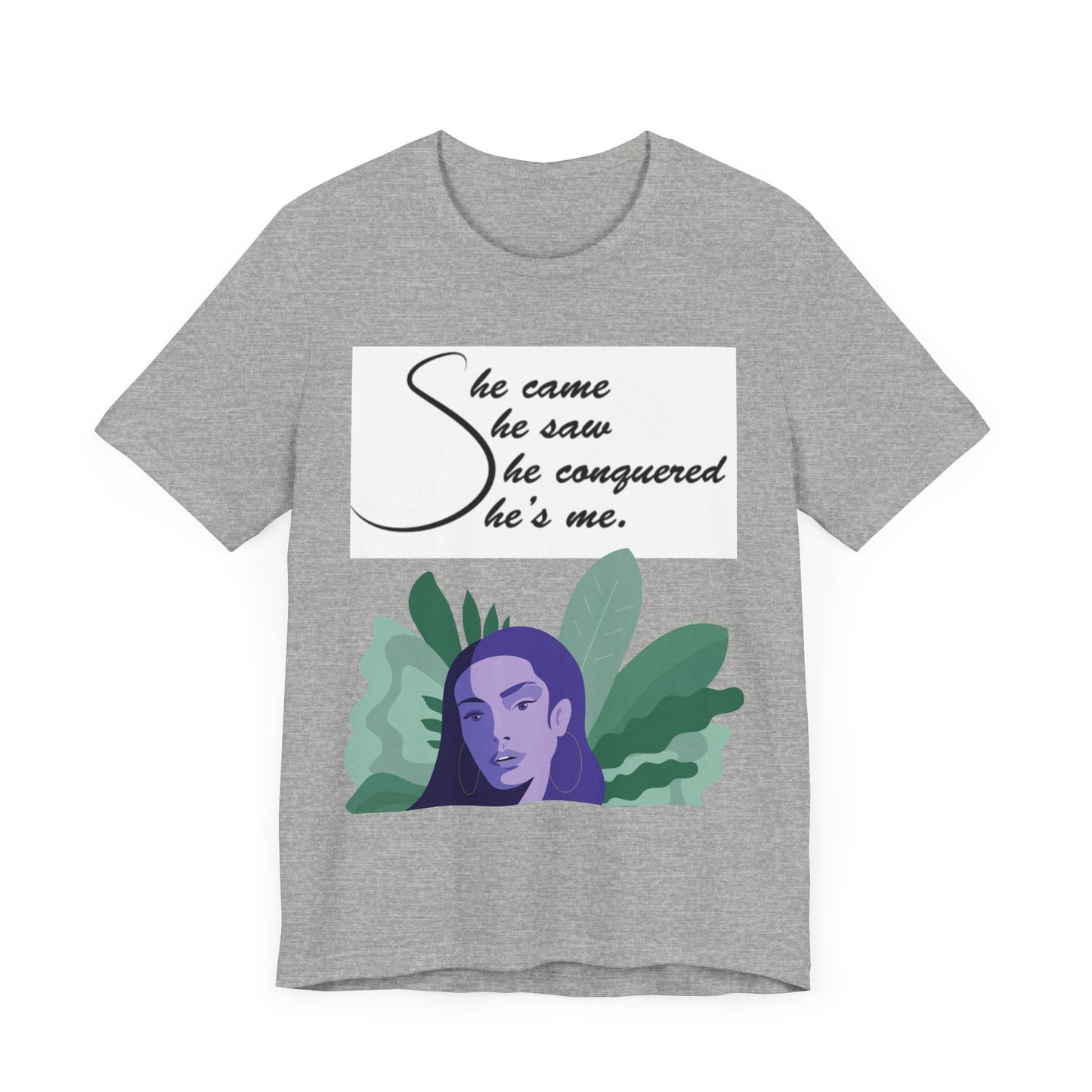 She’s Me - Short Sleeve Tee