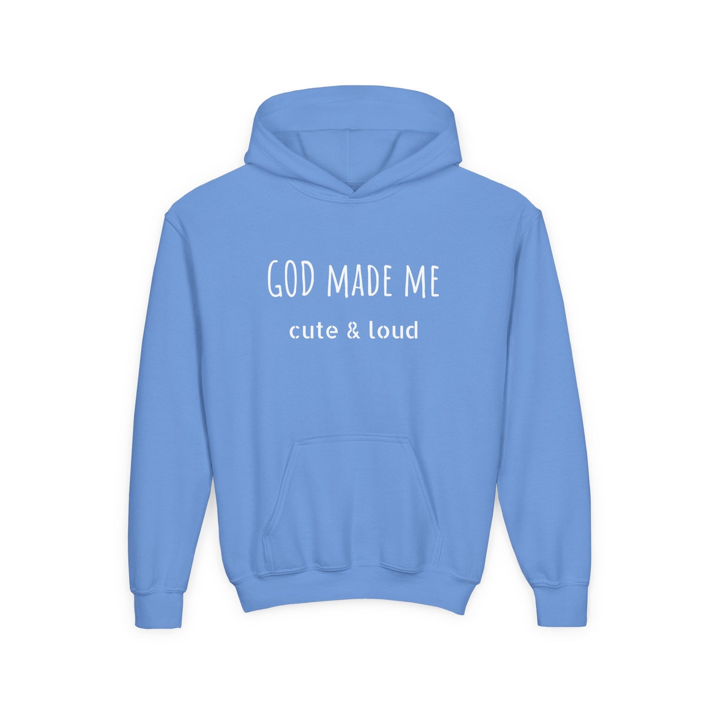 God Made Me Hooded Sweatshirt