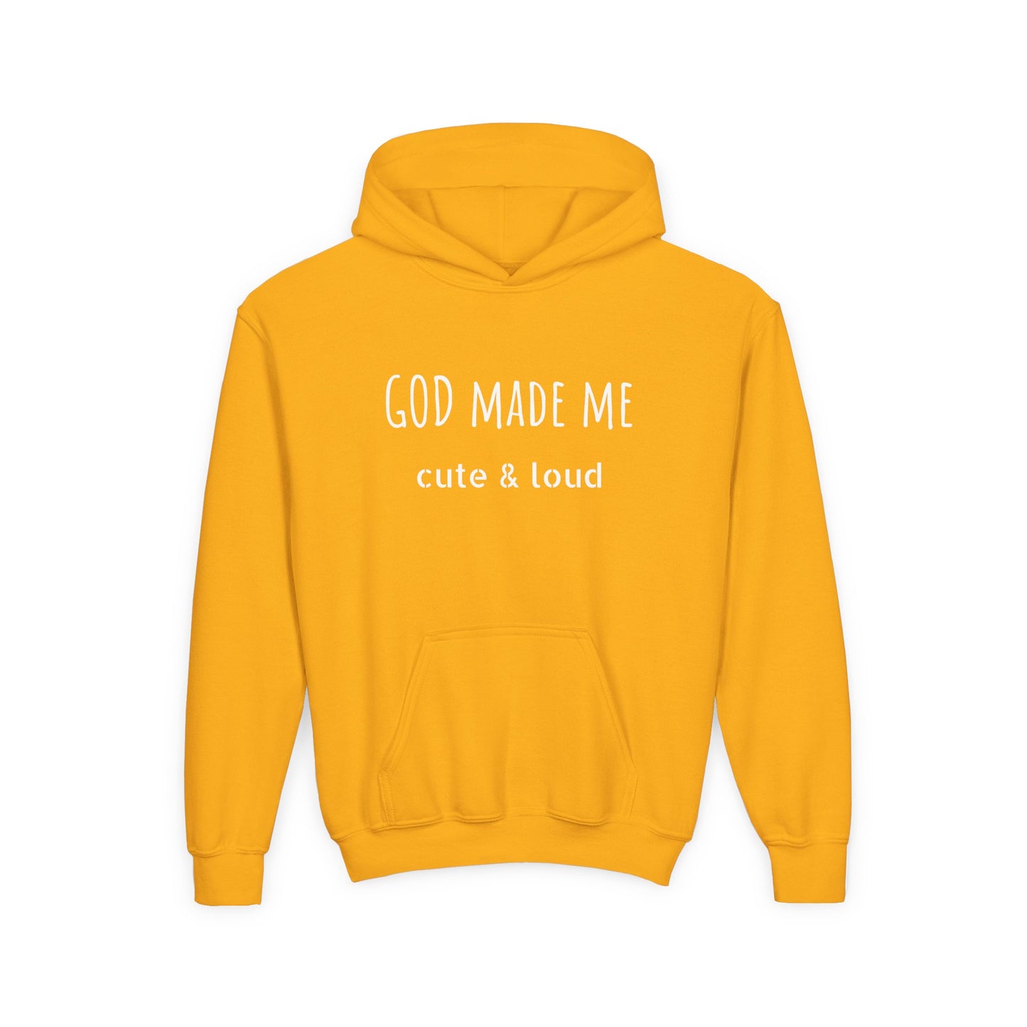God Made Me Hooded Sweatshirt