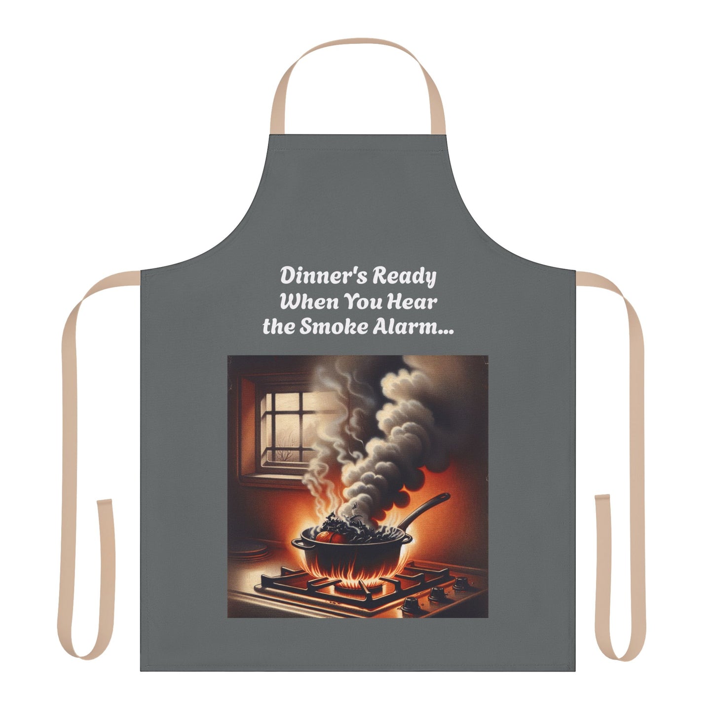 Funny Cooking Apron - "Dinner's Ready When You Hear the Smoke Alarm" - 5-Color Straps
