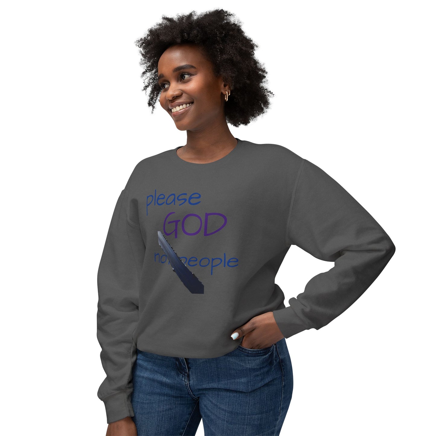 Please God Crewneck Sweatshirt