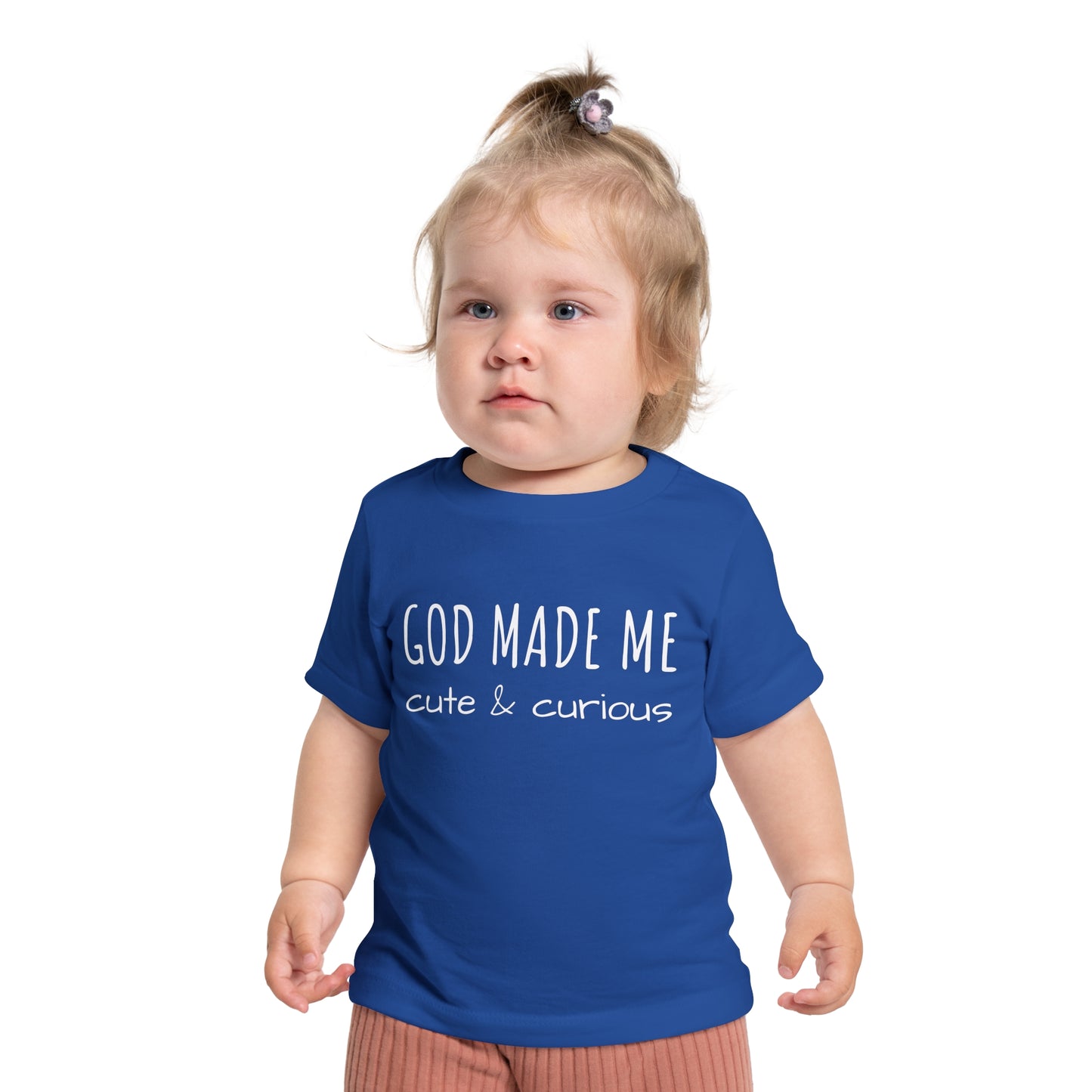 God Made Me Baby Short Sleeve T-Shirt