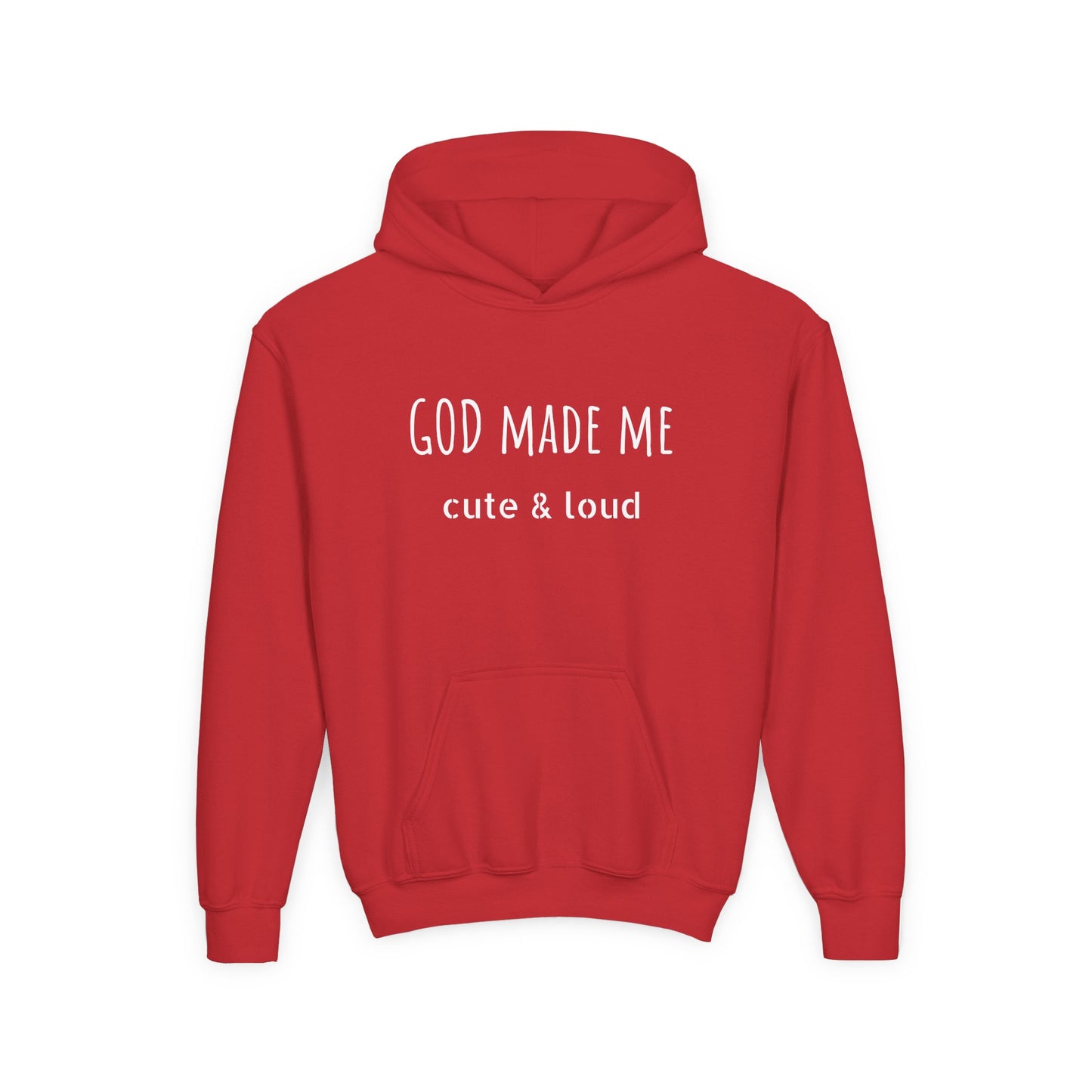 God Made Me Hooded Sweatshirt