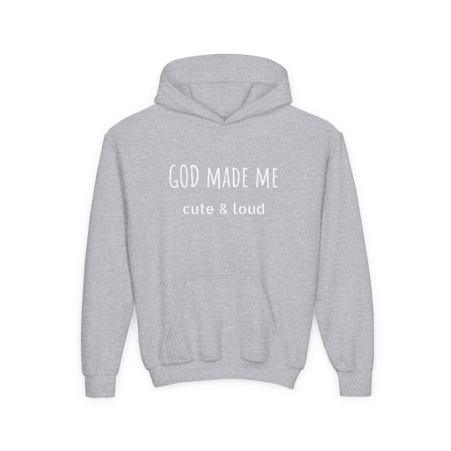 God Made Me Hooded Sweatshirt