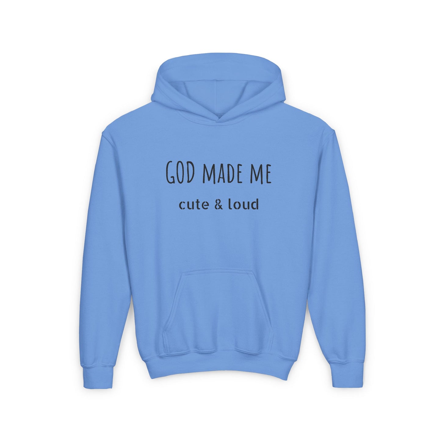 God Made Me Hooded Sweatshirt