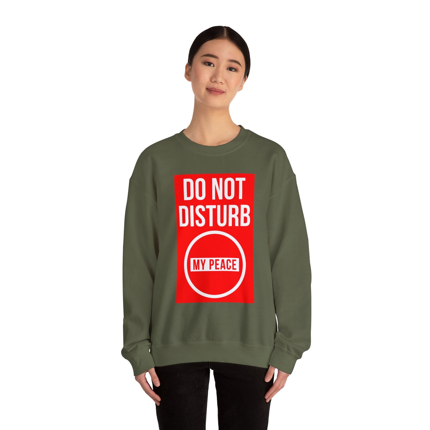 Do Not Disturb Sweatshirt