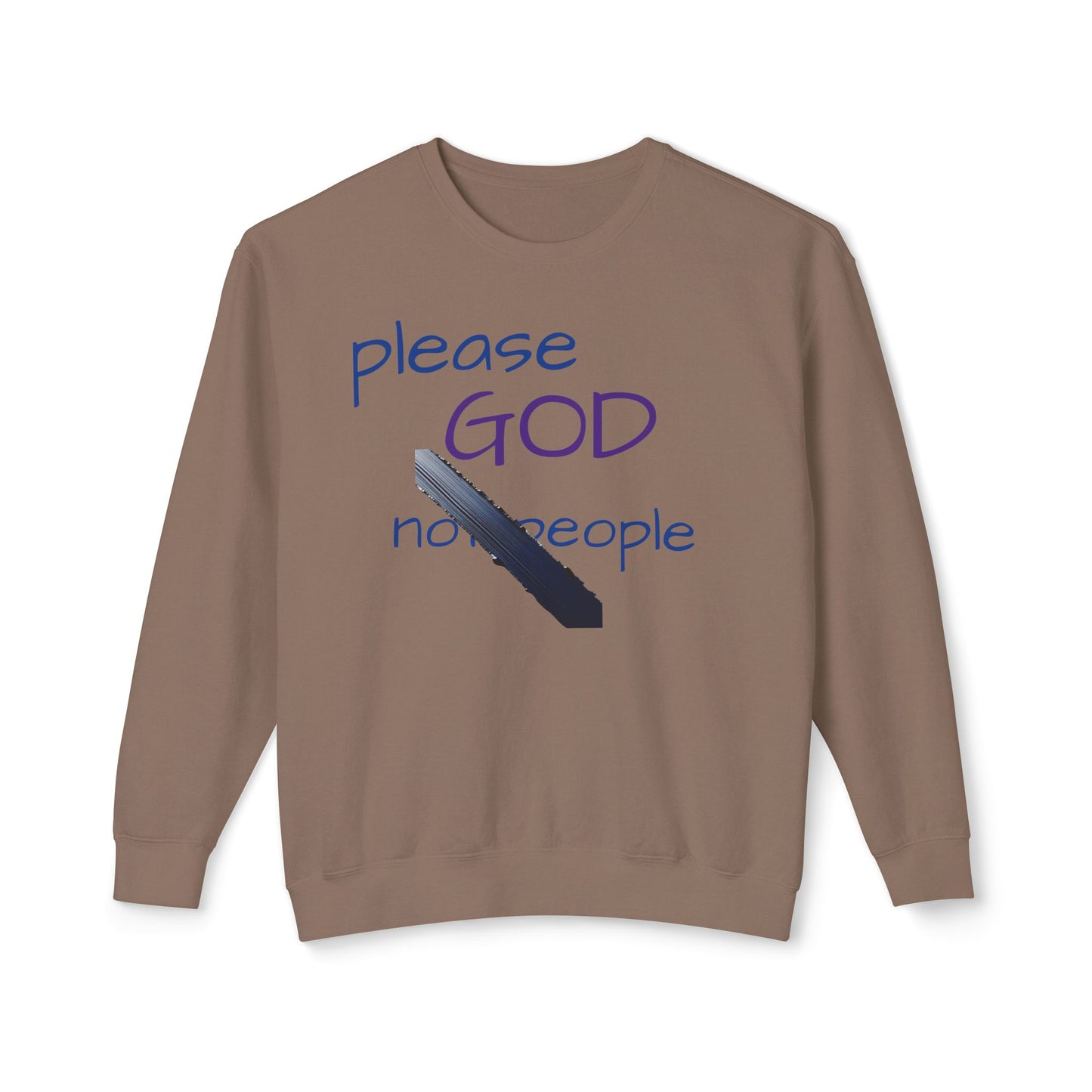 Please God Crewneck Sweatshirt