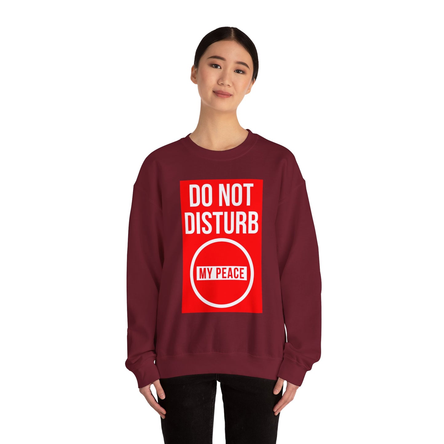 Do Not Disturb Sweatshirt
