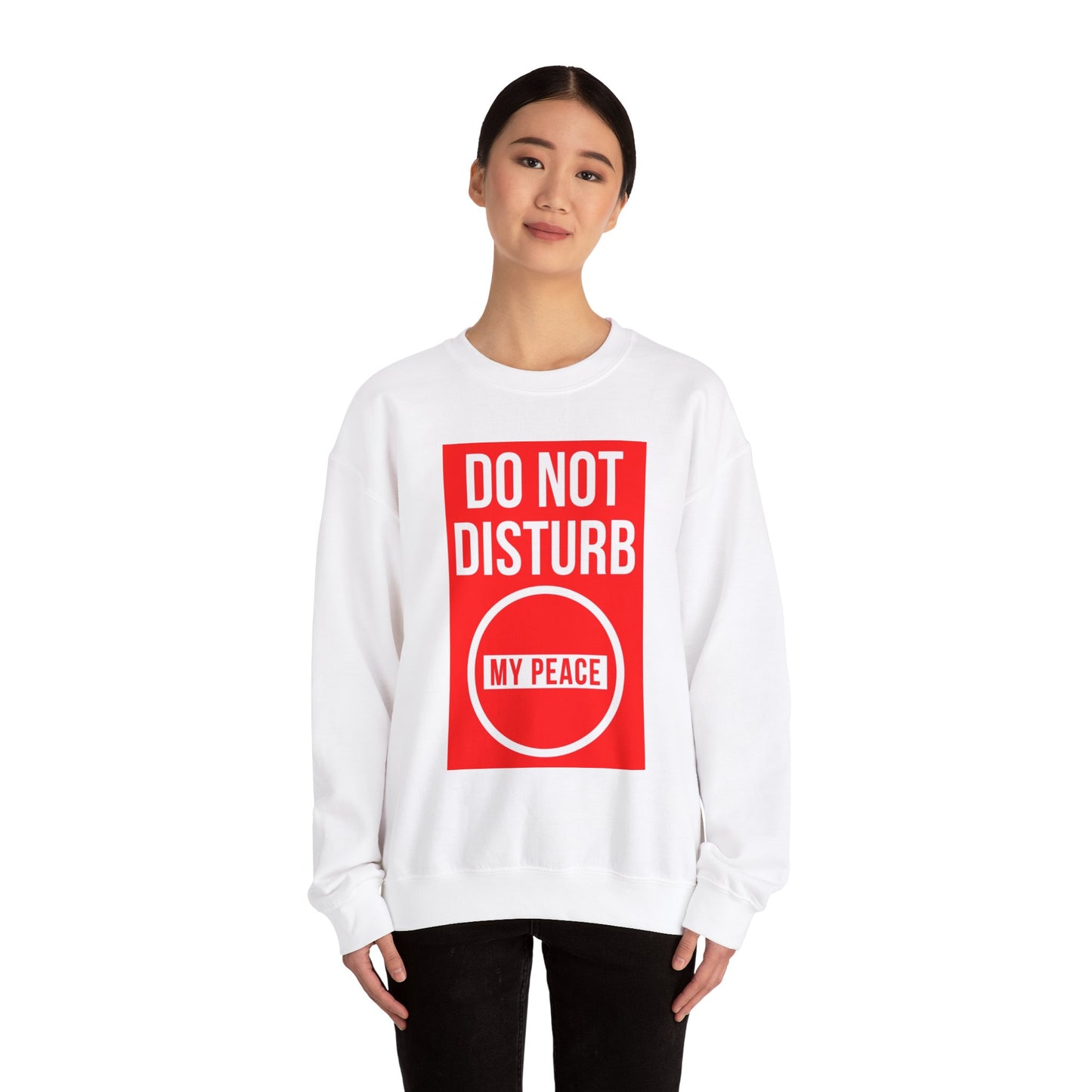 Do Not Disturb Sweatshirt