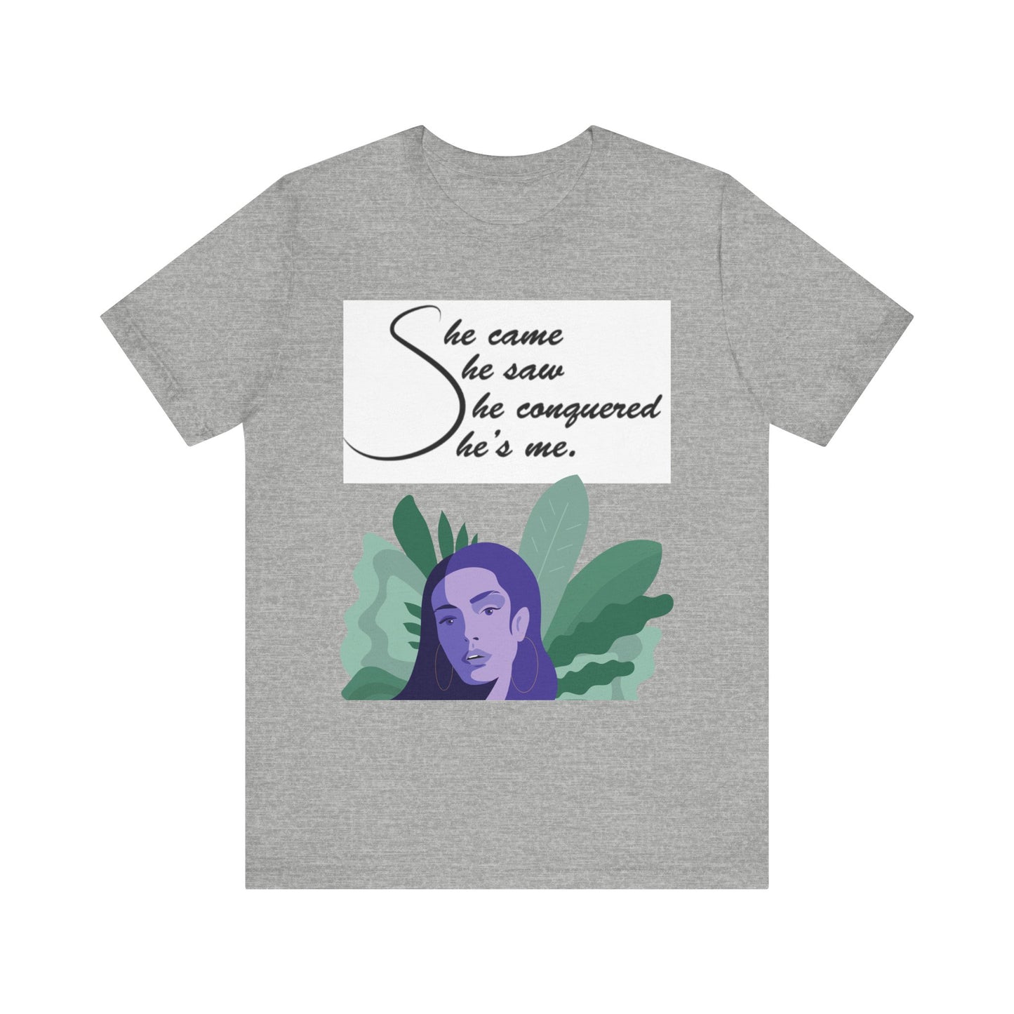 She’s Me - Short Sleeve Tee