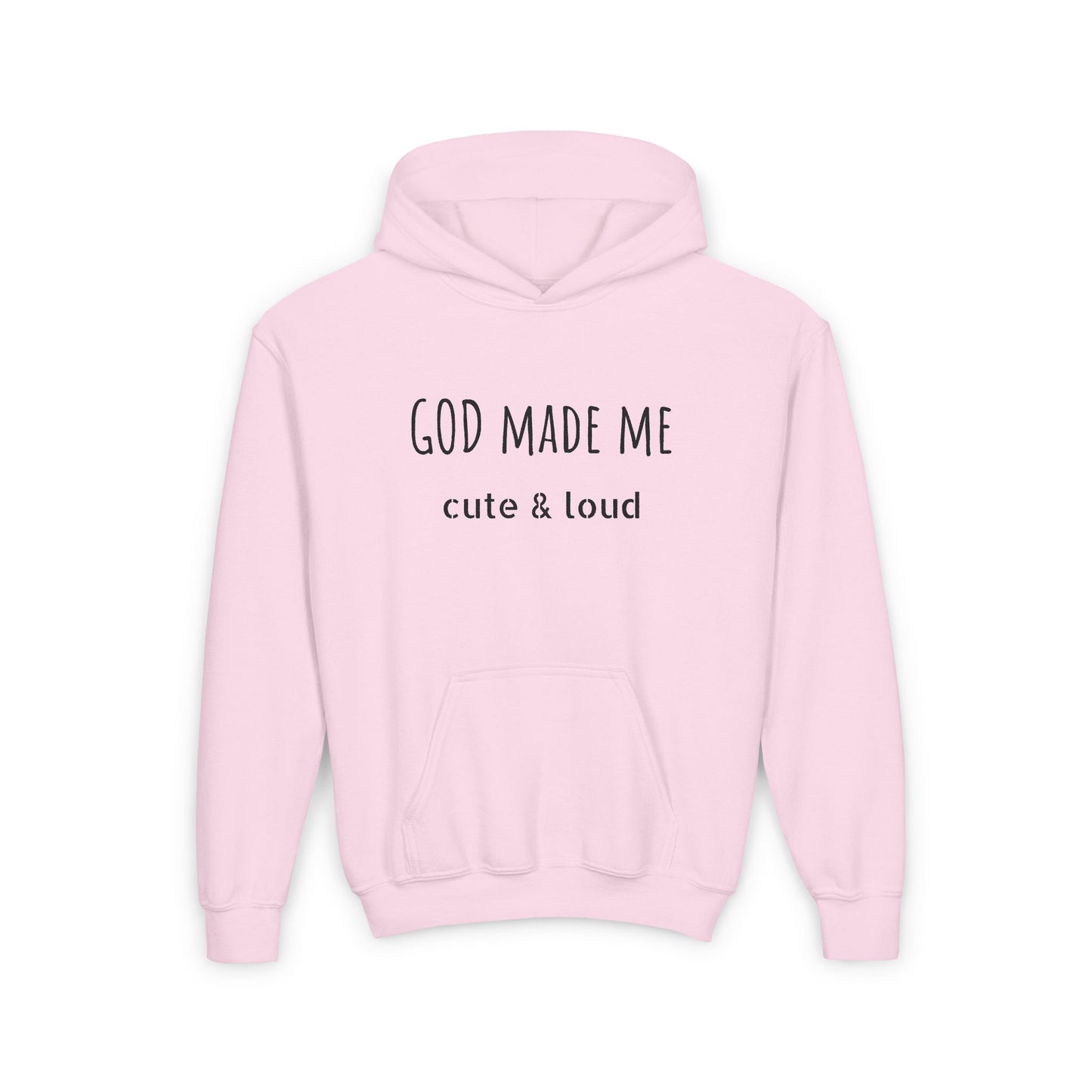 God Made Me Hooded Sweatshirt